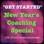 “Get Started” New Year’s Coaching Special