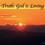 21 Truths: God is Loving