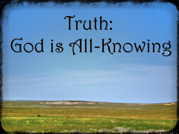 21 Truths: God is All-Knowing - 7 Days Time