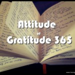 Attitude of Gratitude 365 (#EverydayJesus Link Up)