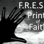 F.R.E.S.H Prints of Faith (Printable)