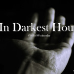 In Darkest Hours #WilcoWednesday